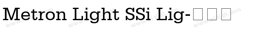 Metron Light SSi Lig字体转换